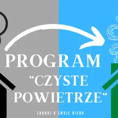 Czyste powietrze: jakie dofinansowanie możesz dostać i jak je zdobyć bez problemów