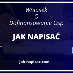 Jak napisać wniosek o dofinansowanie OSP bez błędów – praktyczny poradnik krok po kroku