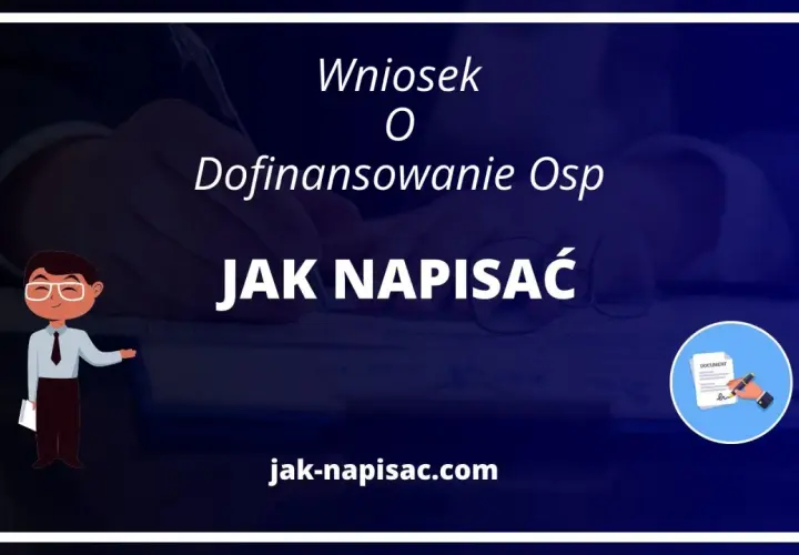 Jak napisać wniosek o dofinansowanie OSP bez błędów – praktyczny poradnik krok po kroku