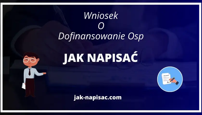 Jak napisać wniosek o dofinansowanie OSP bez błędów – praktyczny poradnik krok po kroku