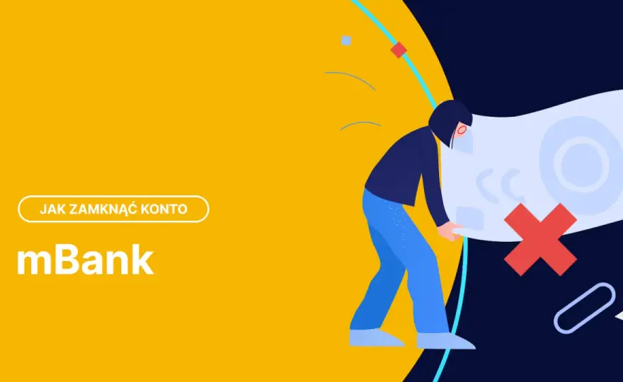 Jak zamknąć konto w mBank przez aplikację? Oto co musisz wiedzieć